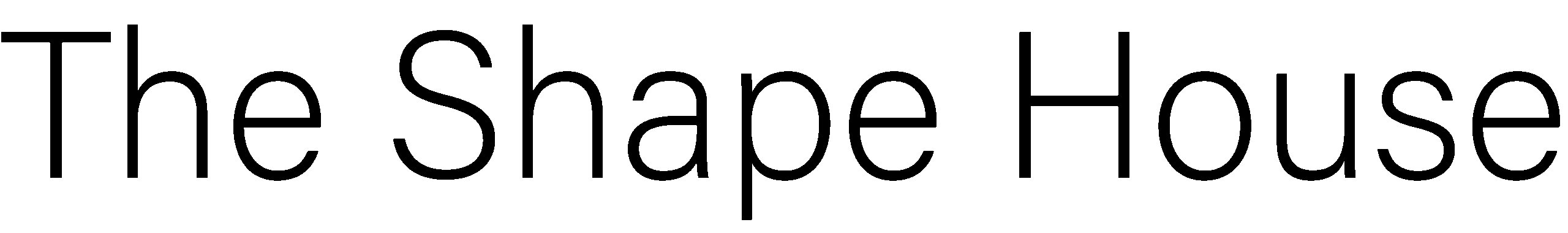 The Shape House